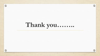 Thank you……..
 