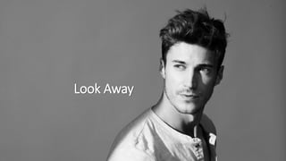 Look Away
 