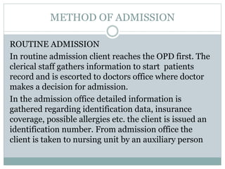 Admisson Routine Admission procedure by Arundhati (AIIMS) | PPTX