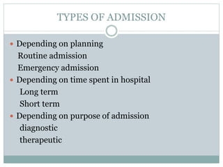 Admisson Routine Admission procedure by Arundhati (AIIMS) | PPTX
