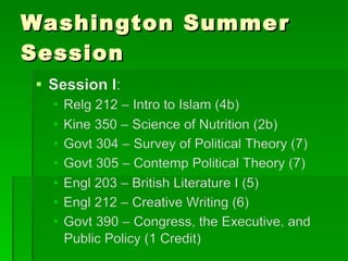 Washington Summer Session 