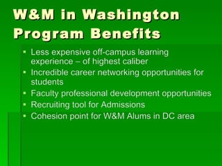 W&M in Washington Program Benefits 
