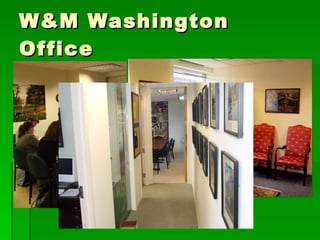 W&M Washington Office 
