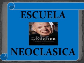 ESCUELA


NEOCLASICA
 