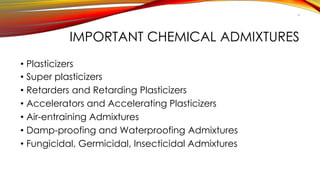 Comprehensive Guide to Chemical Admixtures in Concrete Technology | PPTX