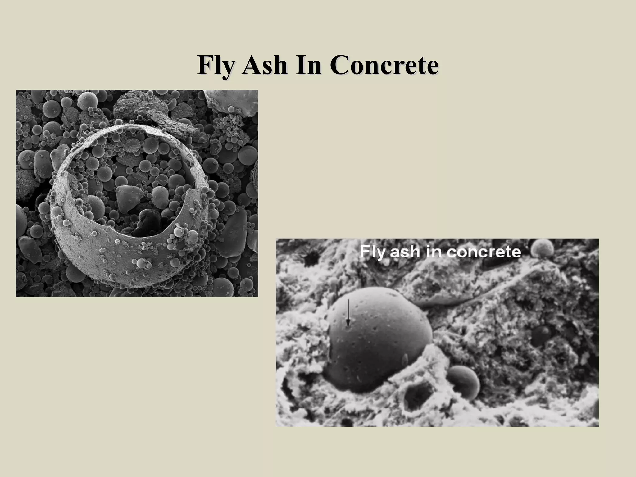 Fly Ash In ConcreteFly Ash In Concrete
 