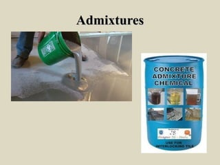 AdmixturesAdmixtures
 
