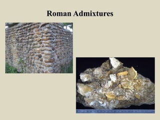 Roman AdmixturesRoman Admixtures
 