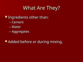 Chemical admixtures in concrete matrix.ppt