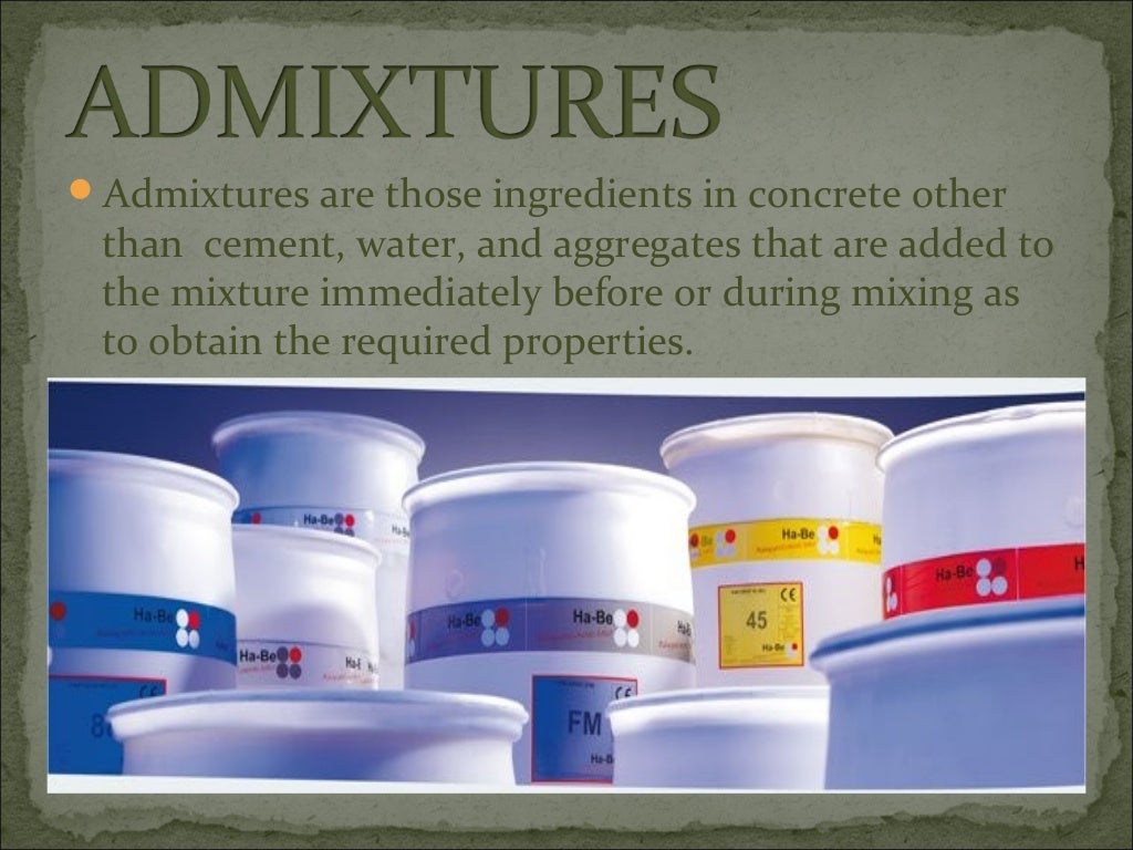 CONCRETE ADMIXTURES