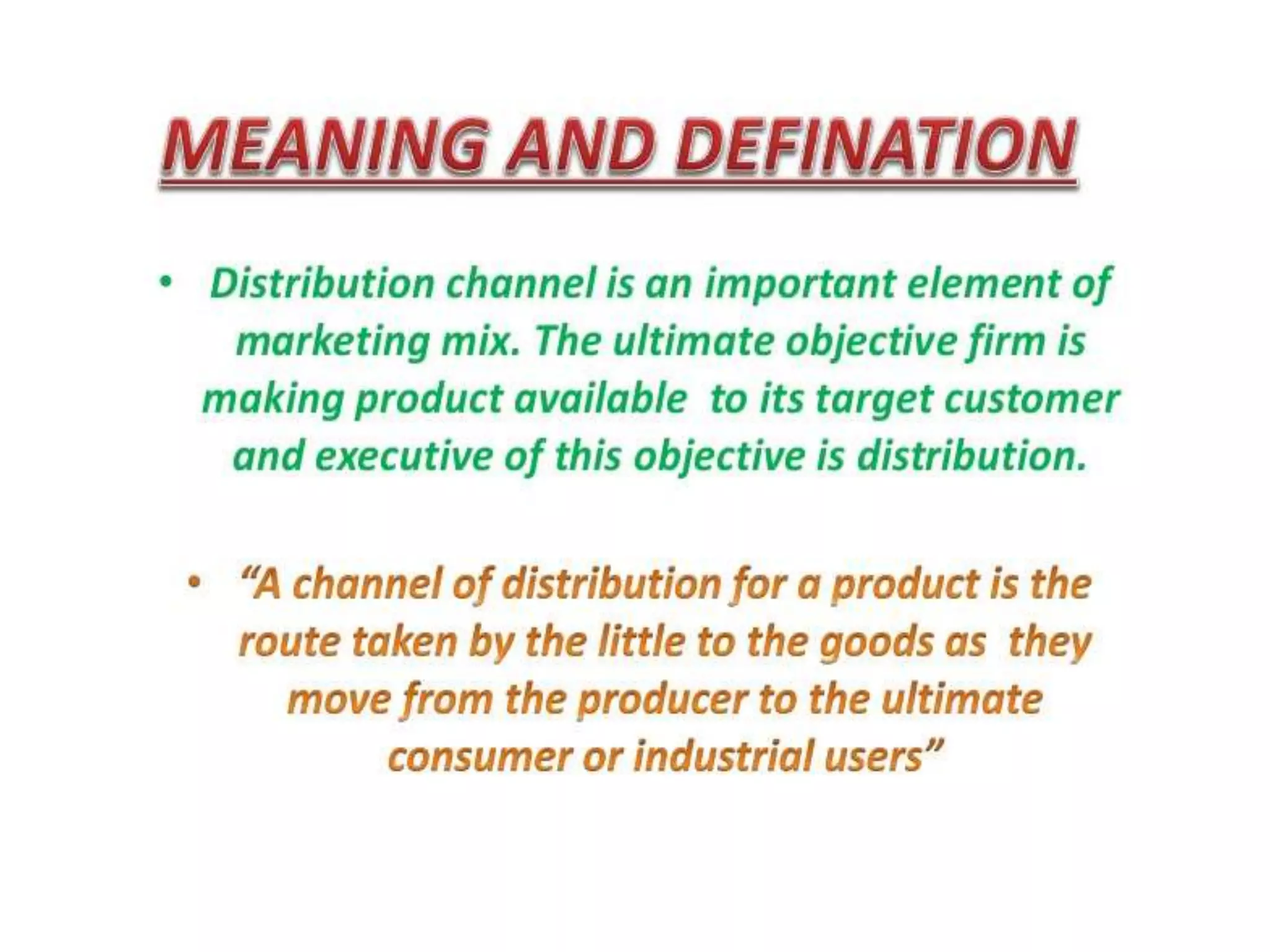 Channel distribution