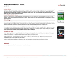 AdMob Mobile Metrics Report
April 2010

About AdMob
AdMob is one of the world's largest mobile advertising networks, servi...