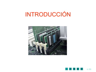 4 /50
INTRODUCCIÓN
 