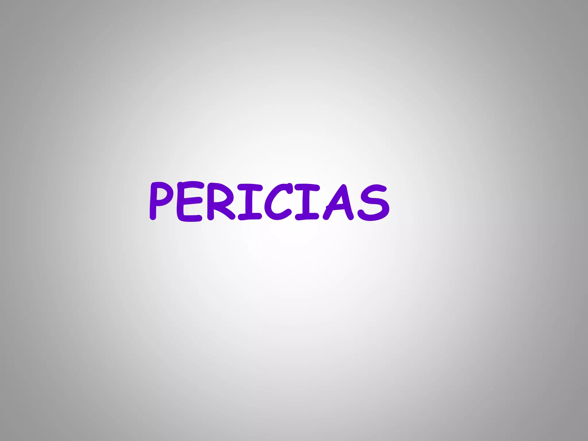 PERICIAS