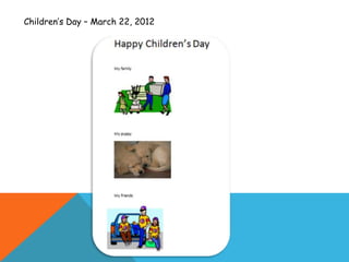 Children’s Day – March 22, 2012
 