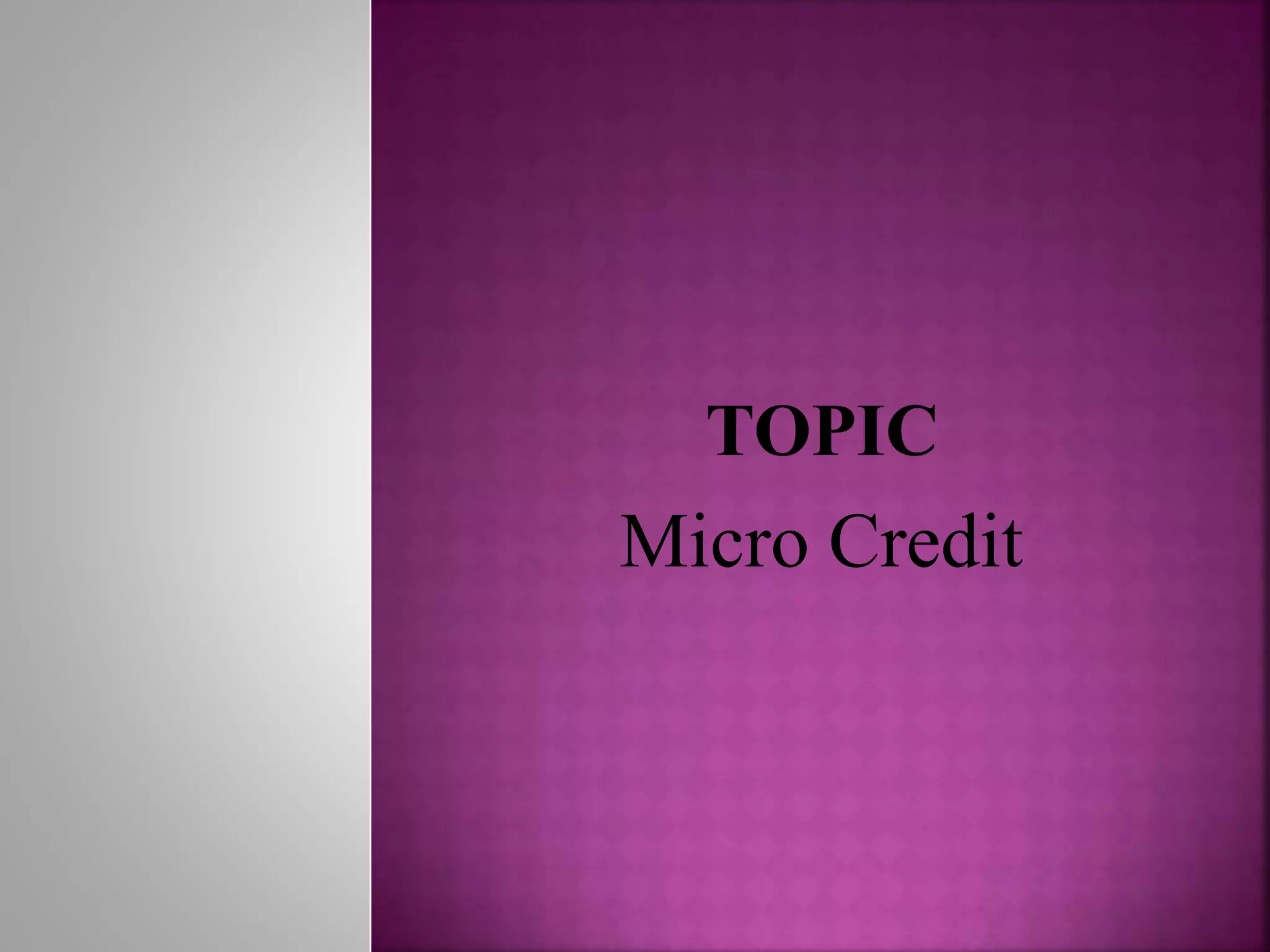 micro credit PPT