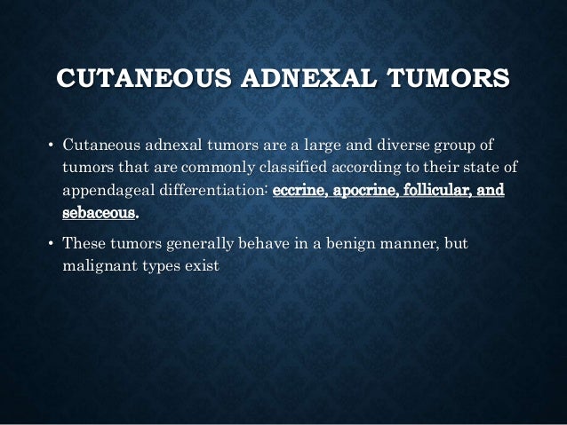 Adnexal Tumours Of The Skin And Familial Syndromes