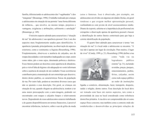 família, diferenciando os adolescentes dos “vagabundos” e dos       caras e famosas. Isso é observado, por exemplo, em
“marginais” (Bonamigo, 1996). O trabalho realizado por crianças     adolescentes envolvidos em algumas atividades ilícitas, em geral
e adolescentes em situação de rua permite “uma forma diferente      rendosas e que exigem melhor apresentação pessoal,
de infância,... que envolve, ao mesmo tempo, prejuízos e            confundindo-os com jovens de nível socioeconômico médio.
vantagens, exigências e atribuições, sofrimento e satisfação”       Diante do exposto, salienta-se a importância do profissional em
(Bonamigo, p. 149).                                                 extrapolar a observação apenas da aparência pessoal e buscar
        O terceiro aspecto adotado para caracterizar a “situação    a identificação de outros fatores contextuais para que haja a
de rua” do adolescente é sua aparência pessoal. Este é um dos       correta identificação da população.
aspectos mais freqüentemente usados para identificá-los. A                  O quarto fator adotado para caracterizar o termo “em
aparência é pautada, principalmente, na observação de aspectos      situação de rua” é o local onde o adolescente se encontra. “A
exteriores, como a vestimenta e a higiene (Rosemberg, 1996).        rua não é apenas um lugar de circulação. Para muitos, é lugar
Freqüentemente, observa-se a ausência de calçados, uso de           de viver” (Craidy, 1999, p. 21). Rosemberg (1996) define a rua
roupas descuidadas e com tamanhos inadequados ao corpo, assim                                             como “toda via ou
como mãos, pés e rosto sujos, denotando pobreza e desleixo.                                               logradouro        público
Esses fatores podem ser descritos como aparência de abandono,                                             externo” (p. 31), incluindo
pois a visível falta de higiene e de adequação no vestir informam                                         avenidas, praças, parques,
sobre a ausência de atenção de um cuidador. Essas ocorrências                                             estacionamentos, jardins,
contribuem para a manutenção de um estereótipo que descreve,                                              feiras, calçadas, assim
dentro destes padrões, as características físicas da população                                            como todo espaço público
de rua. Por outro lado, podem-se encontrar diversos casos que                                             ao redor de instituições
não se ajustem a essa descrição. Em geral, as crianças em           ligadas a comércio, alimentação, lazer, transporte, desporto,
situação de rua, quando chegam na adolescência, tendem a ter        saúde e religião, dentre outros. Essa descrição do local deve
uma maior preocupação com a auto-imagem, podendo ser                ser tomada com base em outros aspectos, tais como a
encontradas com roupas e calçados limpos e relativamente            proximidade da casa ou local considerado como referência
novos. Dependendo de esses adolescentes estarem trabalhando         domiciliar primária. A rua deve ser compreendida não só como
e do quanto disponibilizarem em termos financeiros, é possível      espaço físico concreto, mas também como o contexto onde são
encontrar referências, inclusive, sobre o uso de grifes da moda     estabelecidas e desenvolvidas as principais relações de


                                                                                                                                 115
 