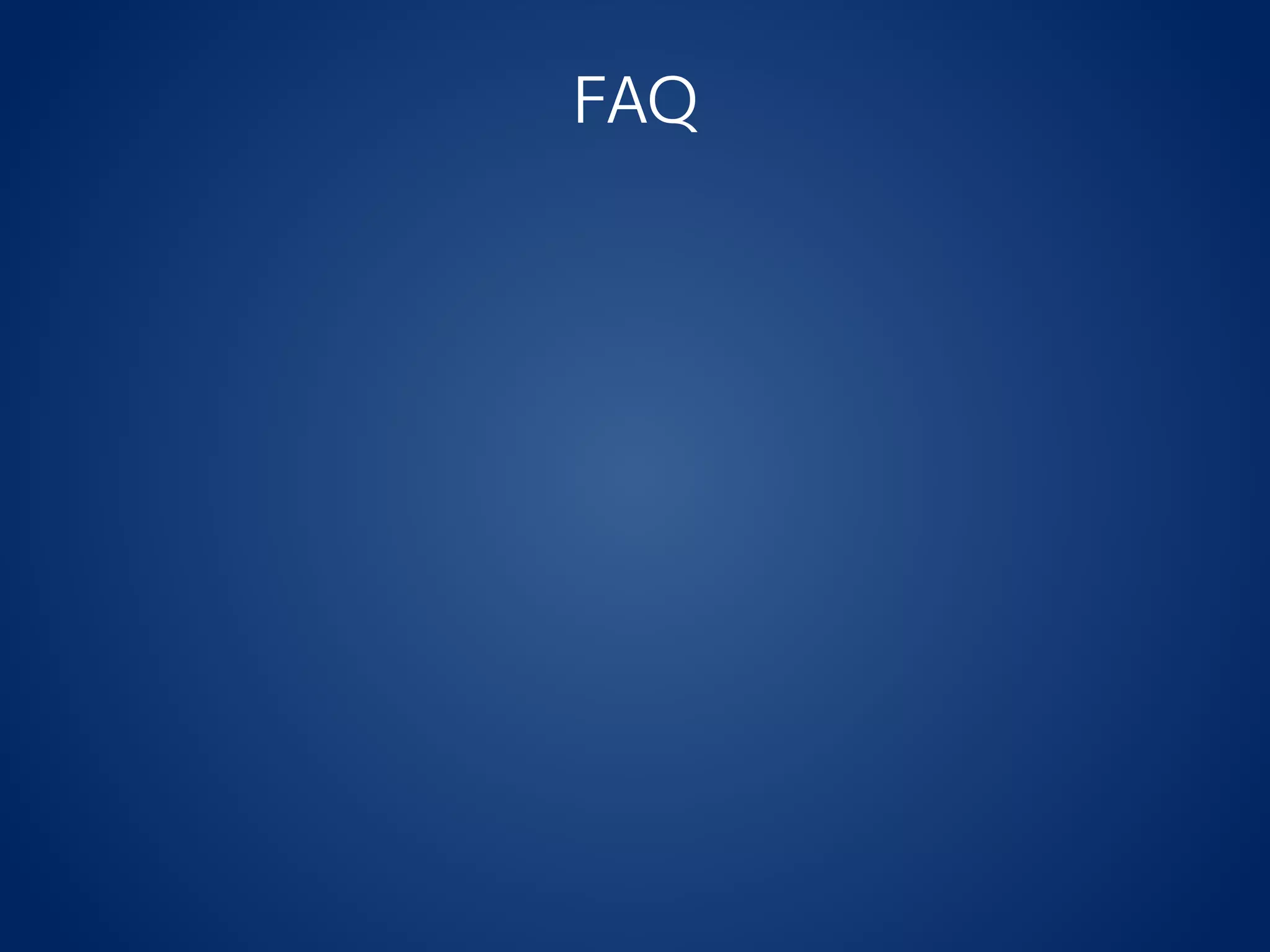 FAQ
 