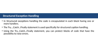 ADO.Net and exception handling structured and unstructured | PPTX