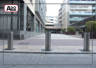SANTA COLOMA
DE GRAMENET
 