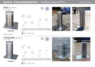 PEASY220X500
OSLO (GAMA MEDIA)
ACERO INOXIDABLE
Bajo pedido AISI 316.
Espesor
114 mm.
3 mm.
220 mm.
3,7 mm.
PEAME220X500
ESTOCOLMO (GAMA MEDIA)
HIERRO GALVANIZADO
Espesor
114 mm.
4 mm.
220 mm.
5 mm.
S E R I E E S C A N D I N A V I A USO INTENSIVO
AUTOMÁTICA · SEMIAUTOMÁTICA
3
Cajón perdido.
Chasis.
Medidas: mm.
+
Instalación:
500
750
Ø 114 Ø 220
Ø 220
Ø 114
Cajón perdido.
Chasis.
Medidas: mm.
+
Instalación:
500
750
Ø 114 Ø 220
 