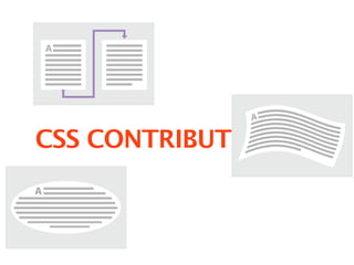 CSS CONTRIBUTIONS
 