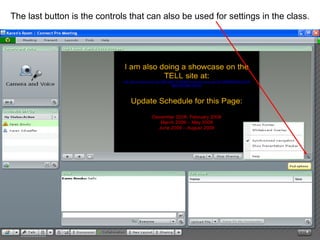 The last button is the controls that can also be used for settings in the class. 