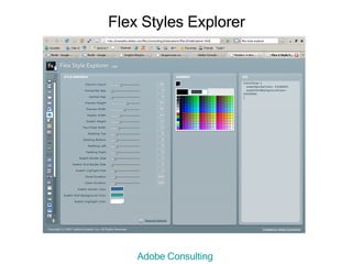 Flex Styles Explorer Adobe Consulting 