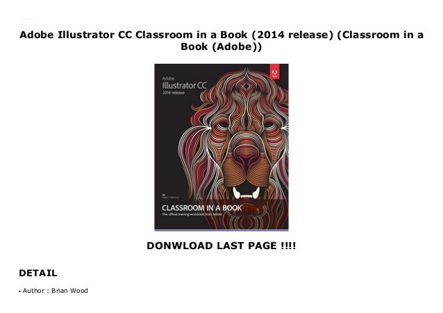 Adobe Illustrator Cc Classroom In A Book 2014 Release - 