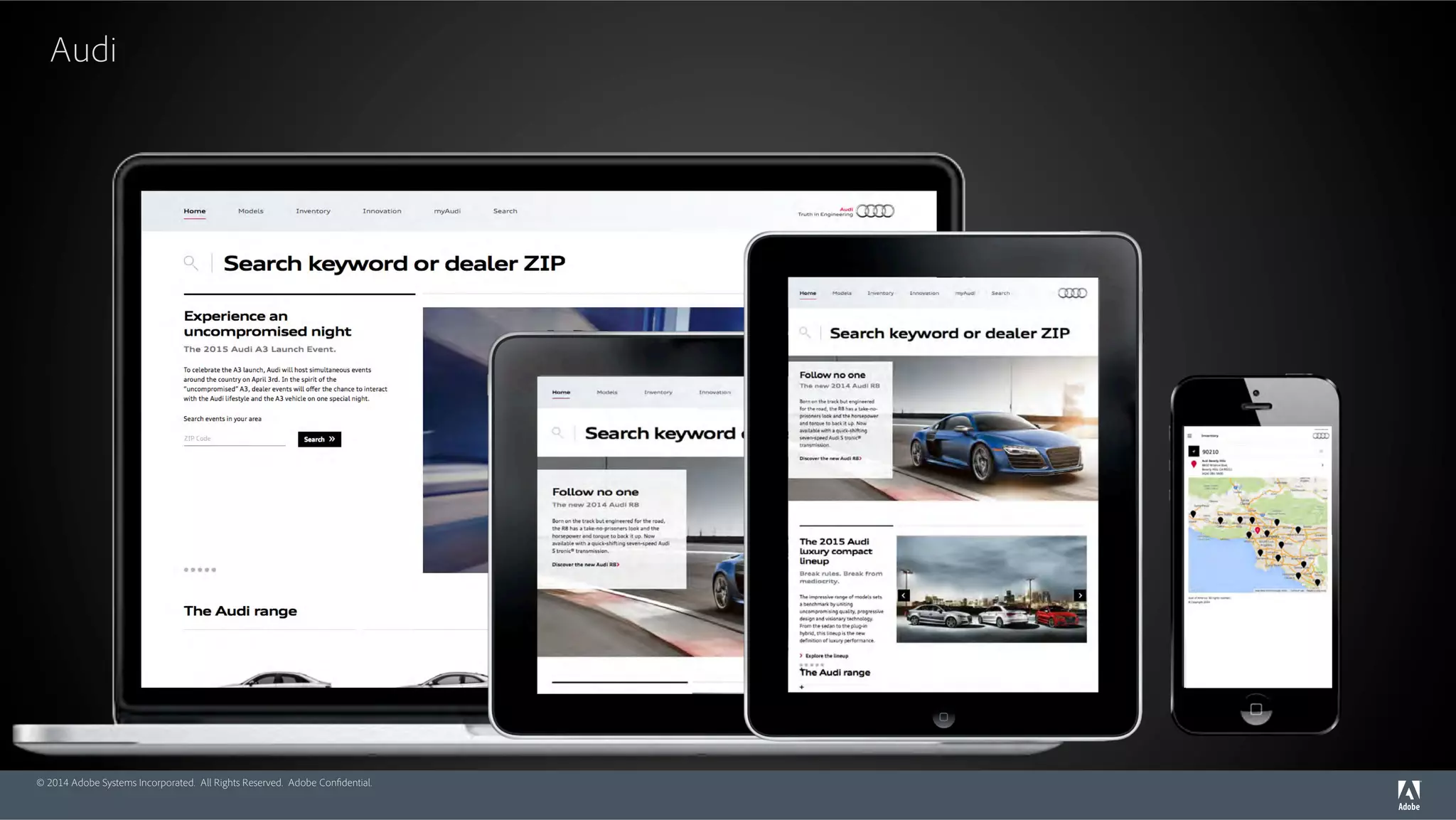 Audi 
© 2014 Adobe Systems Incorporated. All Rights Reserved. Adobe Confidential. 
 