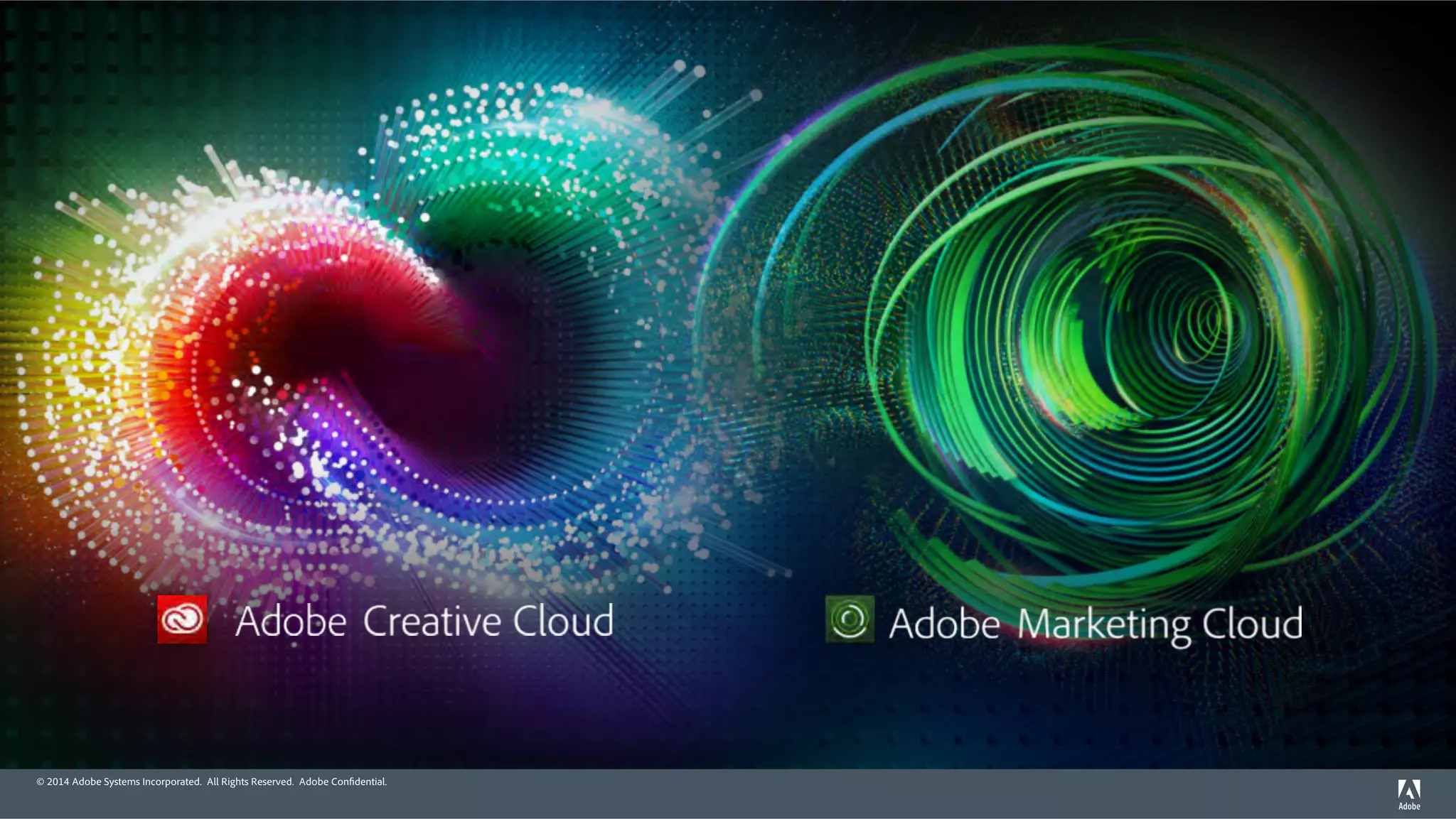 © 2014 Adobe Systems Incorporated. All Rights Reserved. Adobe Confidential. 
 