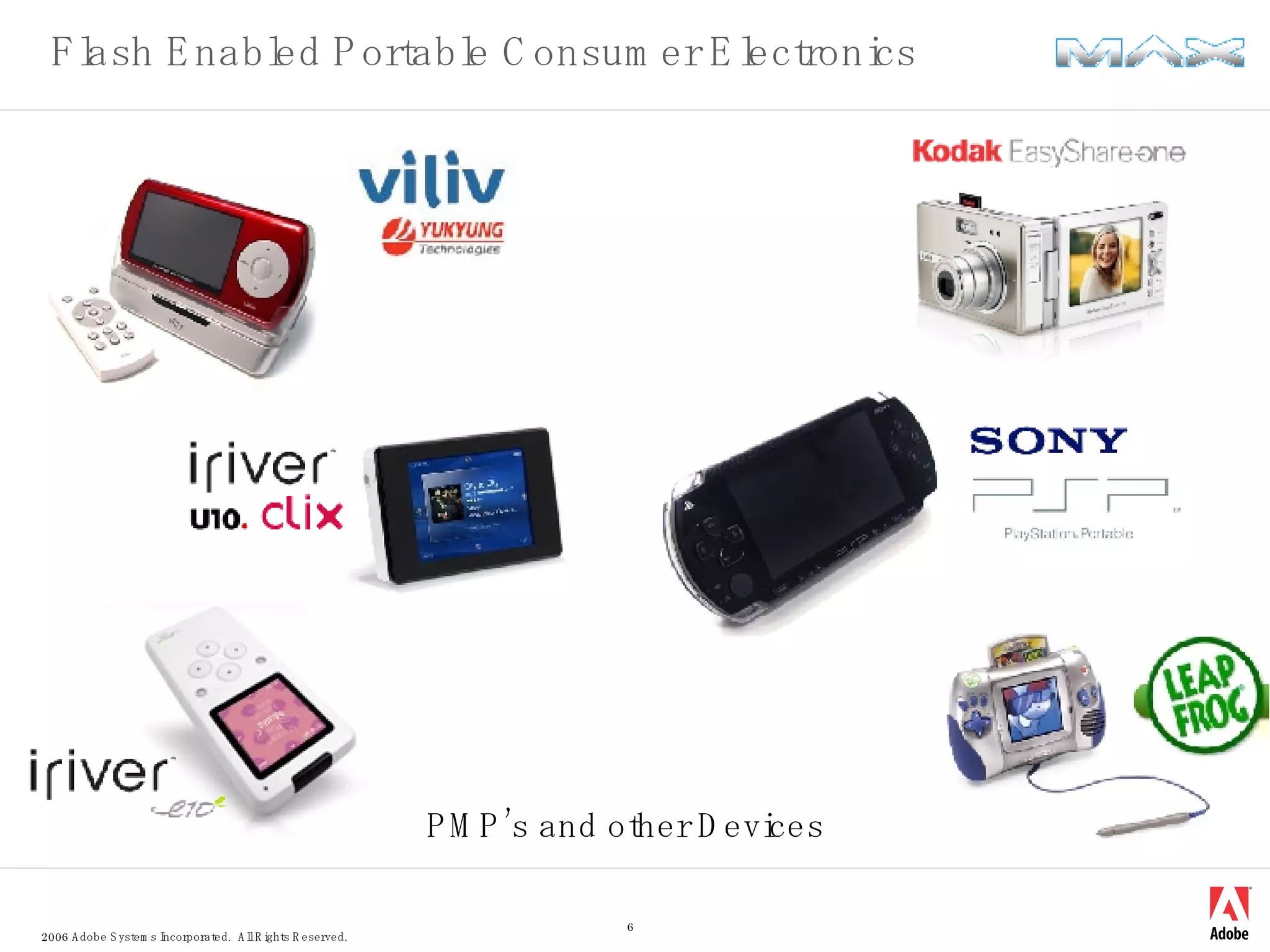 Adobe MAX 2006 - Creating Flash Content for Consumer Electronics | PPT