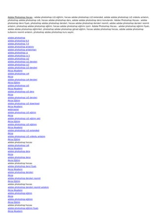 Adobe Photoshop Hocası : adobe photoshop cs5 eğitimi, hocası adobe photoshop cs5 extended, adobe adobe photoshop cs5 videolu anlatım,
photoshop adobe photoshop cs6, hocası adobe photoshop ders, adobe adobe photoshop dersi konularıdır. Adobe Photoshop Hocası : adobe
photoshop dersi fiyatı, photoshop adobe photoshop dersleri, hocası adobe photoshop dersleri resimli, adobe adobe photoshop dersleri resimli
anlatım, photoshop adobe photoshop eğitim, hocası adobe photoshop eğitimi içerir. Adobe Photoshop Hocası : adobe photoshop eğitimi fiyatı,
adobe adobe photoshop eğitimleri, photoshop adobe photoshop görsel eğitim, hocası adobe photoshop hocası, adobe adobe photoshop
kullanımı resimli anlatım, photoshop adobe photoshop kurs sayılır.

adobe photoshop
adobe photoshop   6.0
adobe photoshop   7.0
adobe photoshop   anlatımı
adobe photoshop   anlatımları
adobe photoshop   cs
adobe photoshop   cs 5
adobe photoshop   cs2
adobe photoshop   cs2 dersleri
adobe photoshop   cs3
adobe photoshop   cs3 dersleri
Akiza Akademi
adobe photoshop   cs4
Akiza
adobe photoshop   cs4 dersleri
Akiza Eğitim
adobe photoshop   cs5
Akiza Akademi
adobe photoshop   cs5 ders
Akiza
adobe photoshop   cs5 dersleri
Akiza Eğitim
adobe photoshop   cs5 download
Akiza Akademi
webmaster
adobe photoshop   cs5 eğitim
Akiza
adobe photoshop   cs5 eğitim seti
Akiza Eğitim
adobe photoshop   cs5 eğitimi
Akiza Akademi
adobe photoshop   cs5 extended
Akiza
adobe photoshop   cs5 videolu anlatım
Akiza Eğitim
adobe photoshop   hocası
adobe photoshop   cs6
Akiza Akademi
adobe photoshop   ders
Akiza
adobe photoshop   dersi
Akiza Eğitim
adobe photoshop   hocası
adobe photoshop   dersi fiyatı
Akiza Akademi
adobe photoshop   dersleri
Akiza
adobe photoshop   dersleri resimli
Akiza Eğitim
adobe photoshop   hocası
adobe photoshop   dersleri resimli anlatım
Akiza Akademi
adobe photoshop   eğitim
Akiza
adobe photoshop   eğitimi
Akiza Eğitim
adobe photoshop   hocası
adobe photoshop   eğitimi fiyatı
Akiza Akademi
 