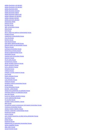 adobe illustrator cs4 dersleri
adobe illustrator cs5 dersleri
adobe illustrator ders
adobe illustrator dersleri
adobe illustrator eğitim
adobe illustrator eğitim seti
adobe indesign cs5 dersleri
adobe indesign dersleri
adobe premiere dersleri
photoshop adobe
jeofizik hocası
binicilik hocası
iğdir üniversitesi hocası
dalış hocası
lsat hocası
deniz ulaştırma işletme mühendisliği hocası
tongaca hocası
mekatronik mühendisliği hocası
cha cha hocası
bariton hocası
hızlı okuma hocası
özel eğitim öğretmenliği hocası
bitkisel üretim ve teknolojileri hocası
filipince hocası
çankaya üniversitesi hocası
bankacılık ve finans hocası
almanca öğretmenliği hocası
distribütör hocası
istanbul arel üniversitesi hocası
ekonomi hocası
nlp ile satış hocası
kompozisyon hocası
görsel sanatlar tasarımı hocası
lojistik yönetimi hocası
kamu yönetimi hocası
arkeoloji hocası
maltaca hocası
endüstri ürünleri tasarımı hocası
jive hocası
klasik arkeoloji hocası
klingonca hocası
uzay bilimleri hocası
mütercim hocası
karadeniz teknik üniversitesi hocası
atıcılık hocası
kimya teknolojisi hocası
javame - j2me hocası
satışta ikna yöntemleri ve psikoloji hocası
amerikan kültürü ve edebiyatı hocası
java ileri hocası
kurum içi iletişim yönetimi hocası
turizm işletmeciliği hocası
ms access hocası
stratejik marka yönetimi  hocası
ales hocası
hocaahmet yesevi uluslararasi türk-kazak üniversitesi hocası
mevlana üniversitesi hocası
satışta müşteri ilişkileri hocası
endüstri sistemleri mühendisliği hocası
biyokimya hocası
smmm hocası
yeni müşteri kazanma ve elde tutma yöntemleri hocası
asp hocası
jeoloji hocası
kemençe hocası
tobbekonomi ve teknoloji üniversitesi hocası
işitme engelliler hocası
ağaç işleri hocası
sosyal hizmet hocası
 