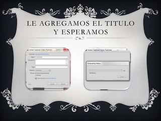 LE AGREGAMOS EL TITULO
      Y ESPERAMOS
 