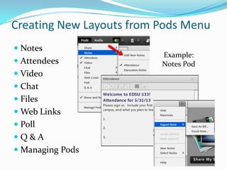Adobe connect basics and student interactivity | PPTX