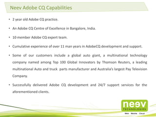 Adobe Experience Manager (Adobe CQ) Capabilities and Experience @ Neev