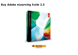 Buy Adobe eLearning Suite 2.5
 