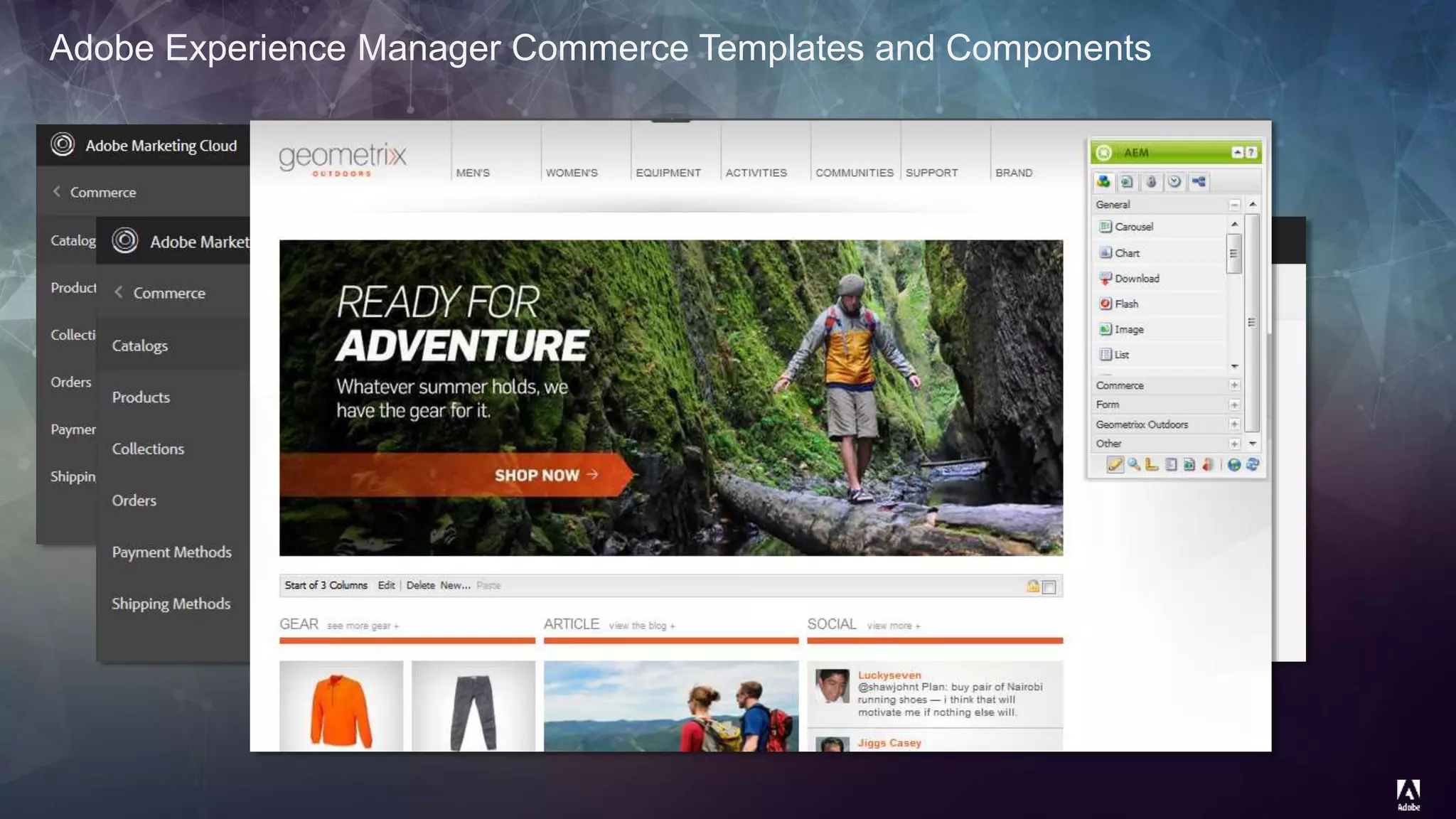 © 2014 Adobe Systems Incorporated. All Rights Reserved. Adobe Confidential.
Adobe Experience Manager Commerce Templates and Components
 
