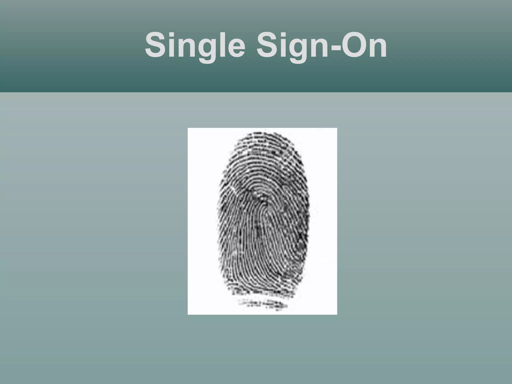 Single Sign-On
 