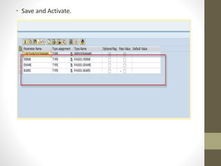 • Save and Activate.
 