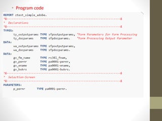 • Program code
 