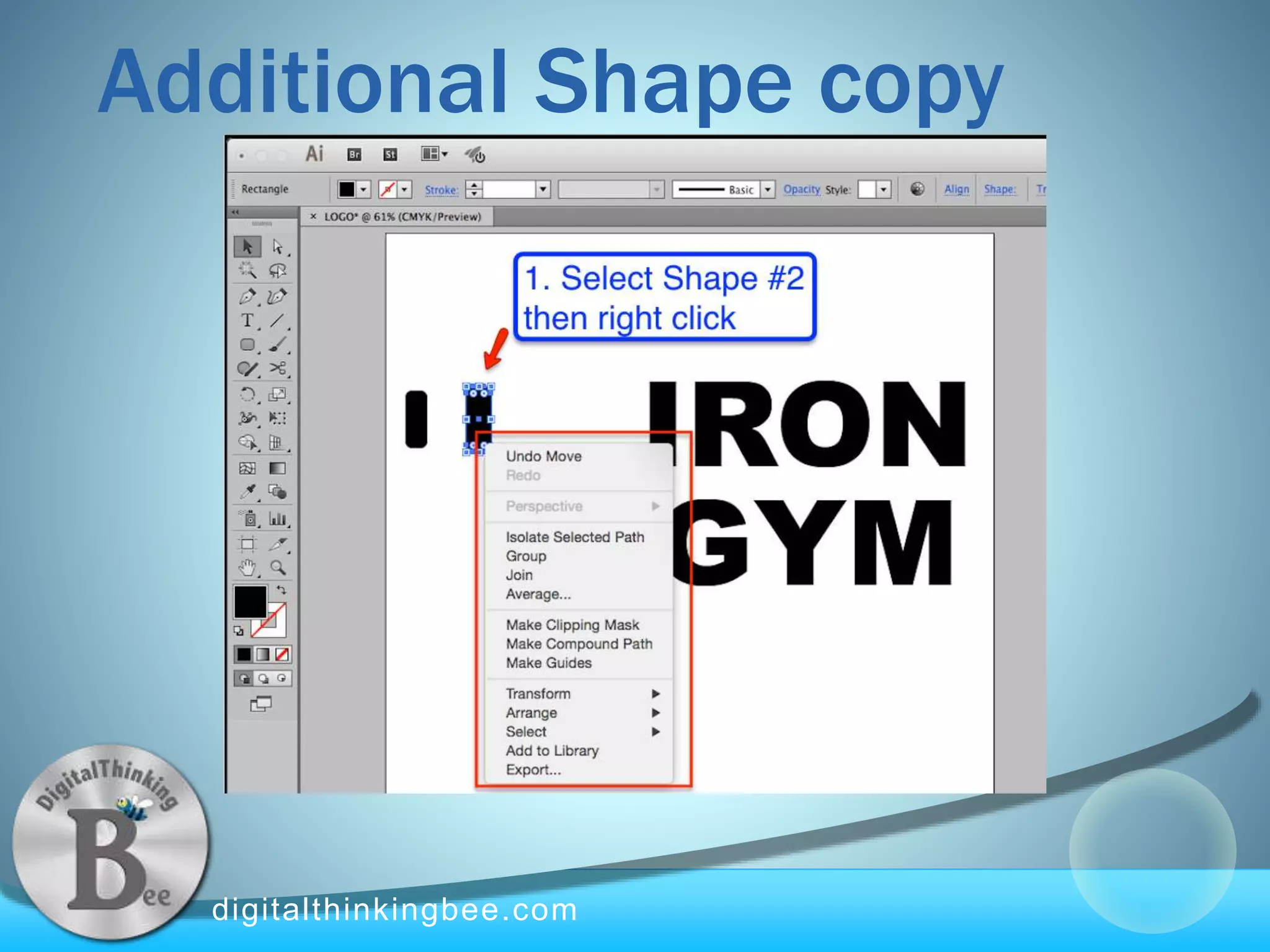digitalthinkingbee.com
Additional Shape copy
 