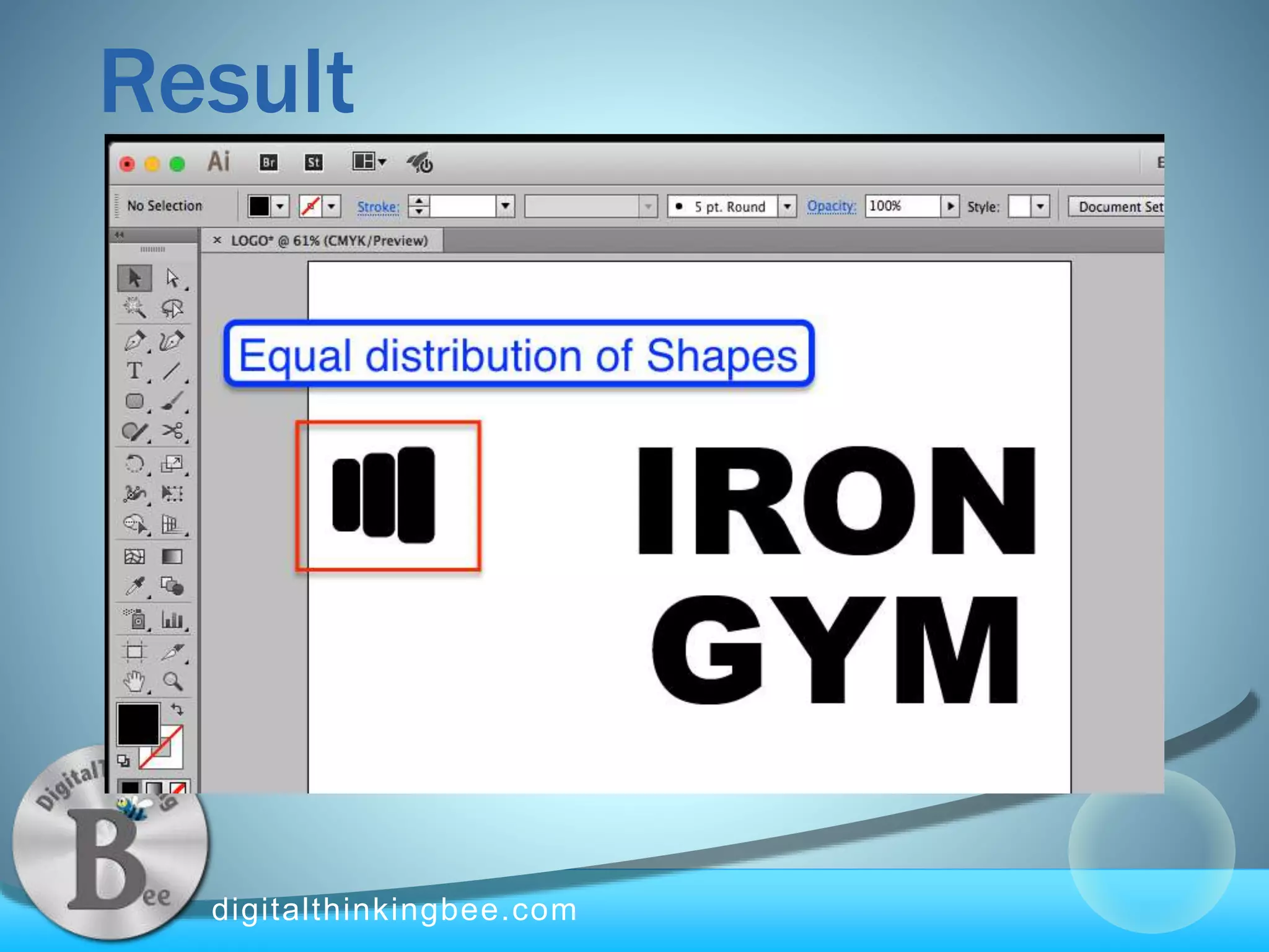 digitalthinkingbee.com
Result
 