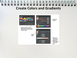 Create Colors and Gradients
 