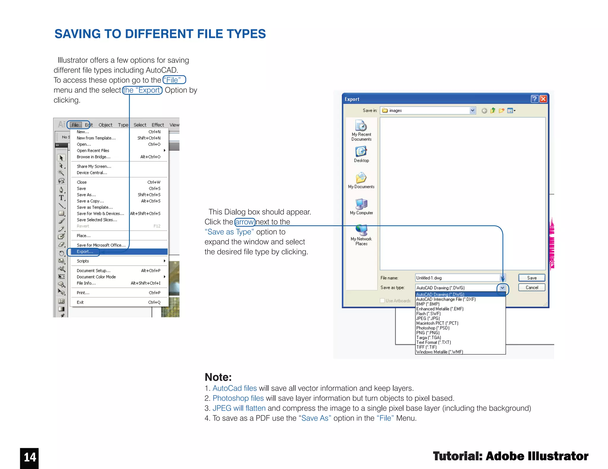 Tutorial : Adobe Illustrator
13 13
EFFECTS
Similarly to Photoshop Illustrator offers an
Similarly to Photoshop Illustrator offers an array
of options for generating effects and filters over
objects and images. You will find all these options
in the “Effects” menu.
Photoshop Effects - Artistic - Underpainting
Examples
Photoshop Effects - Pixelate - Halftone
Original Shape
- no effect
Illustrator Effects - Distort
& Transform - Roughen
Illustrator Effects - Distort
& Transform - Pucker & Bloat
 