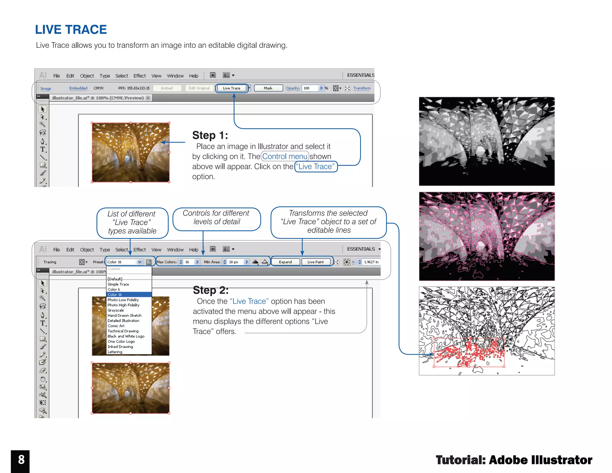 Tutorial : Adobe Illustrator
7
HOW TO MOVE OBJECTS
from one layer to another
LAYER OPTIONS
renaming, color, printing, etc.
LAYER MANAGEMENT:
rearranging layer order
Note: the order in which layers are organized will affect whether
objects sit at the front or back in your artboard. Objects
in the top layer in the “Layers” panel will at the front in
your artboard.
Tochange the order
of a layers click on the
desired layer and hold
down the mouse button.
Then drag and drop the
layer in the new desired
location by releasing
the mouse.
Toedit the properties of a layer double
click over its name in the “Layers” panel.
The Layer options dialog box will appear.
Step 1:
Select the object/s to be
moved by clicking on it.
Once the object is selected its current
layer will become highlighted in the
“Layers” Panel and a small square will
appear on the right side.
Step 2:
Click on the small square and hold down
the mouse button then, drag and drop
(release the mouse button) on the desired layer.
 