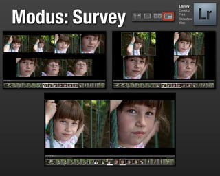 Library




Modus: Survey
                Develop
                Print
                Slideshow
                Web
 