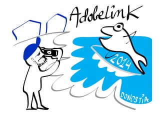 Adobelink2014 (Graphic Recording by @ardiluzu)